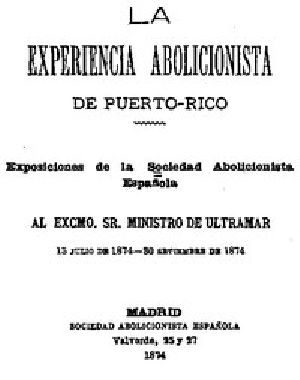 [Gutenberg 43493] • La Experiencia Abolicionista de Puerto Rico